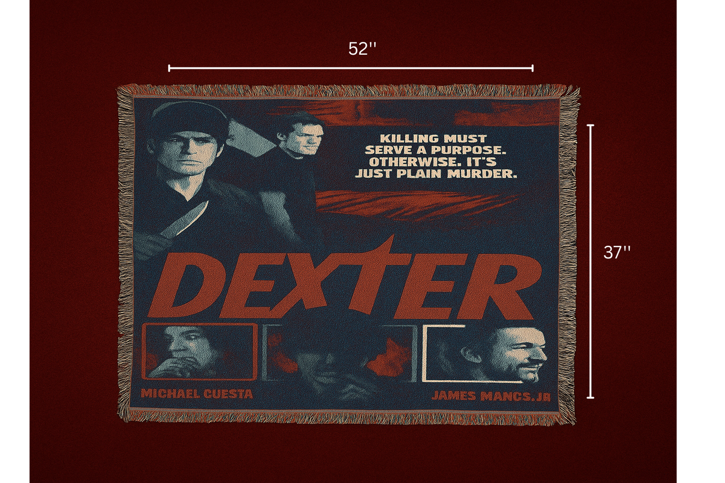 The Dexter Blanket